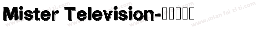 Mister Television字体转换